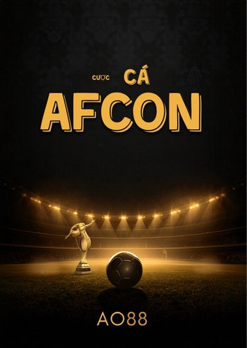 Cá Cược AFCON tại AO88 – Phân Tích Kèo Và Chiến Lược Đặt Cược