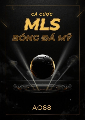 Cá cược MLS bóng đá Mỹ tại AO88 hướng dẫn đọc kèo và chiến lược đặt cược