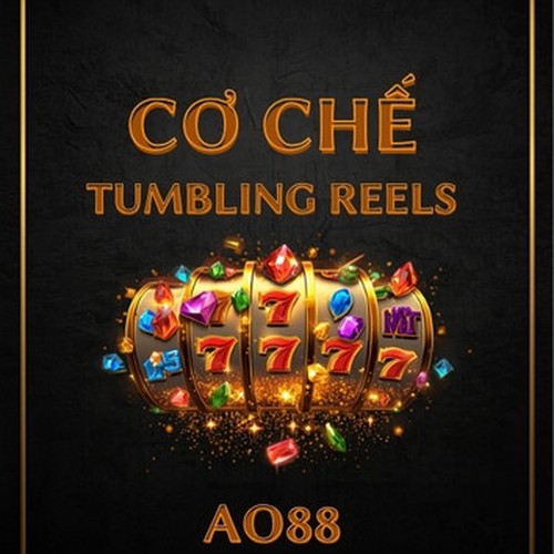 Cơ Chế Tumbling Reels (Nổ Lan) Trong Slot Online Tại AO88 – Nguyên Lý Và Chiến Thuật